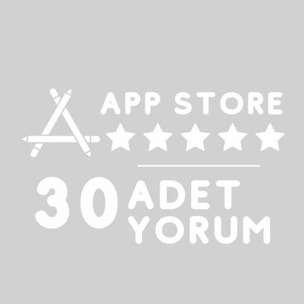 app store 30 yorum satın al
