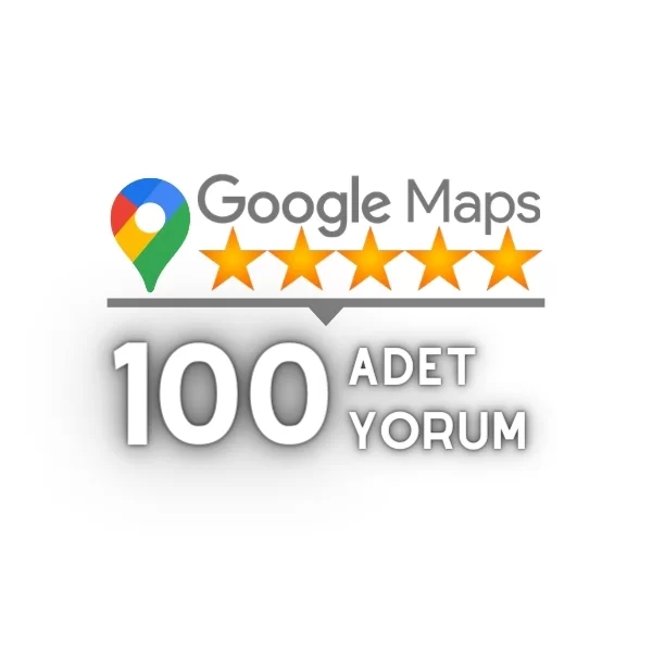 google maps 100 yorum satın al