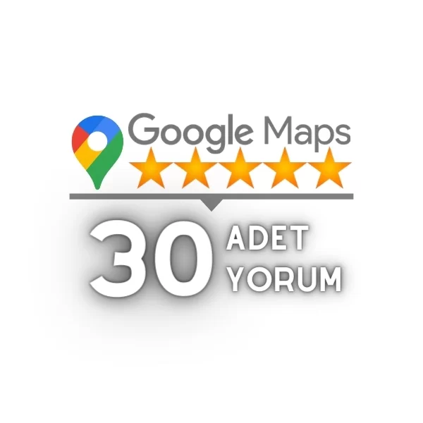 google maps 30 yorum satın al
