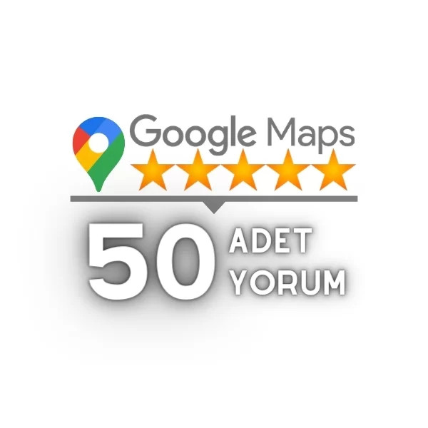 google maps 50 yorum satın al