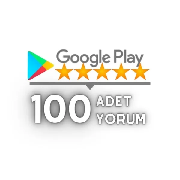 google play store 100 yorum satın al