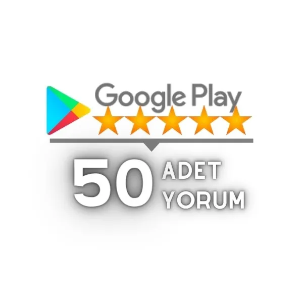 google play store 50 yorum satın al